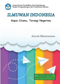 Image of Ilmuwan Indonesia Gapai Citamu, Terangi Negerimu